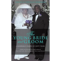 The Young Bride and Groom