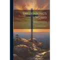 Swedenborg's Works: True Christian Religion