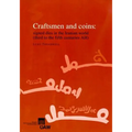 Craftsmen and Coins: Signed Dies in the Iranian World (Third to the Fifth Centuries Ah)