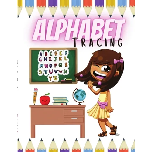 Alphabet Tracing: The Sejal Series