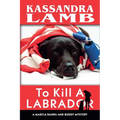 To Kill a Labrador