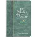 Five Psalms and a Proverb: A 31-Day Devotional