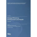 Energy Efficiency, Environment and Health: Volume III
