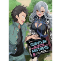 Survival in Another World with My Mistress! (Light Novel) Vol. 6
