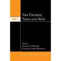 The Church, Then and Now