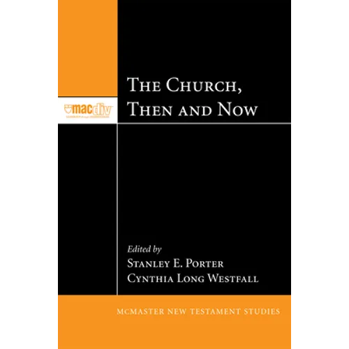 The Church, Then and Now