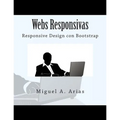 Webs Responsivas. Responsive Design con Bootstrap
