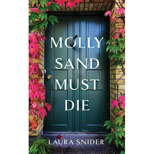 Molly Sand Must Die