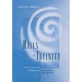 Rails to Infinity