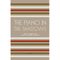 The Piano In The Shadows: Short Stories for Danish Language Learners