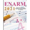 Enarm 2021: banco de preguntas y respuestas: Aprueba tu examen de residencias médicas