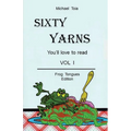 Sixty Yarn Vol. I
