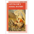 Capitalism's Sexual History