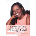 Knowing The REAL God