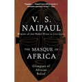 The Masque of Africa: Glimpses of African Belief