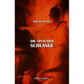 Die Spur der Schlange