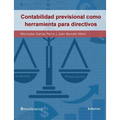 La contabilidad previsional como herramienta para directivos