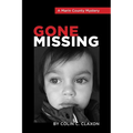 Gone Missing - A Marin County Mystery