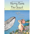 Harry Saves The Ocean!: Teaching children about plastic pollution and recycling.