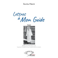 Lettres à mon guide