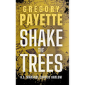 Shake the Trees