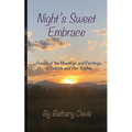 Night's Sweet Embrace: Poems of the Meetings and Partings of Celeste and Her Sophia