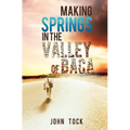 Making Springs in the Valley of Baca