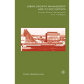 Urban Growth Management and Its Discontents: Promises, Practices, and Geopolitics in U.S. City-Regions