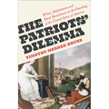 The Patriots' Dilemma: White Abolitionism and Black Banishment in the Founding of the United States of America