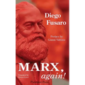 Marx, again!: The Spectre Returns