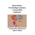 Terminologia semiotica e scienza della traduzione: Esempi nella combinazione inglese-italiano