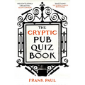 The Cryptic Pub Quiz Book