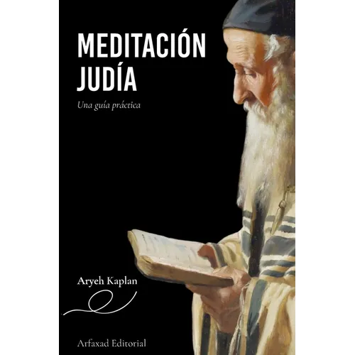 Meditación judía: una guía práctica