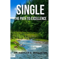 Single: The Path to Excellence