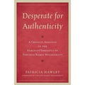 Desperate for Authenticity: A Critical Analysis of the Feminist Theology of Virginia Ramey Mollenkott