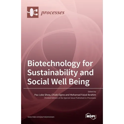 Biotechnology for Sustainability and Social Well Being