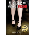 Murderers and Nerdy Girls Work Late