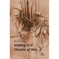 Kidding in a Theatre of War