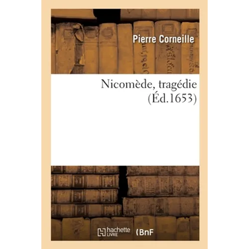 Nicomède, tragédie