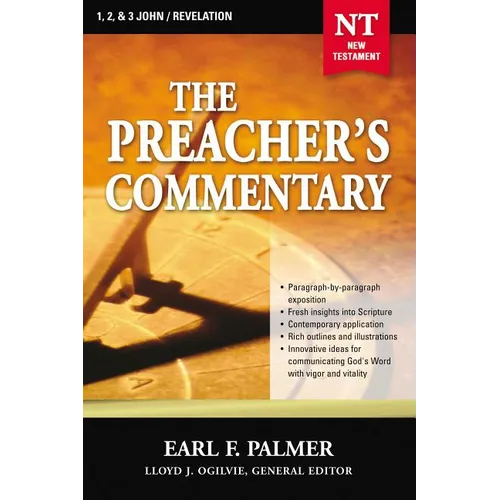 The Preacher's Commentary - Vol. 35: 1, 2 and 3 John / Revelation: 35