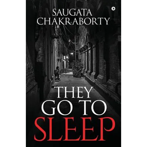 They Go to Sleep