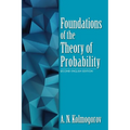 Foundations of the Theory of Probability: Second English Edition