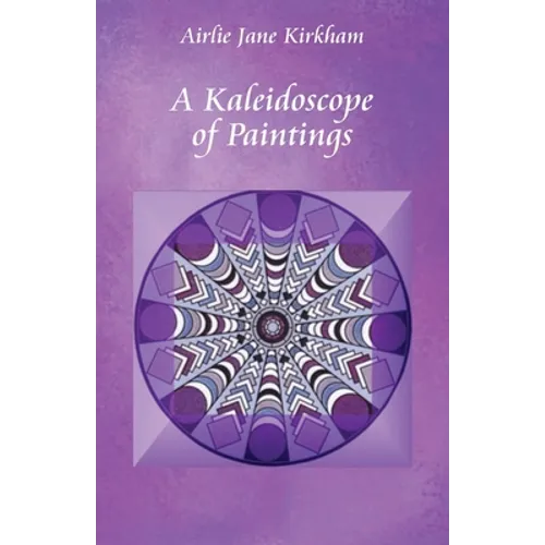 A Kaleidoscope of Paintings