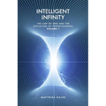 Intelligent Infinity: The Law of One and the Evolution of Consciousness