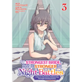 She's the Strongest Bride, But I'm Stronger in Night Battles: A Harem Chronicle of Advancing Through Cunning Tactics (Manga) Vol. 3