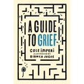A Guide to Grief
