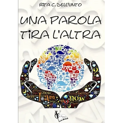 Una parola tira l'altra