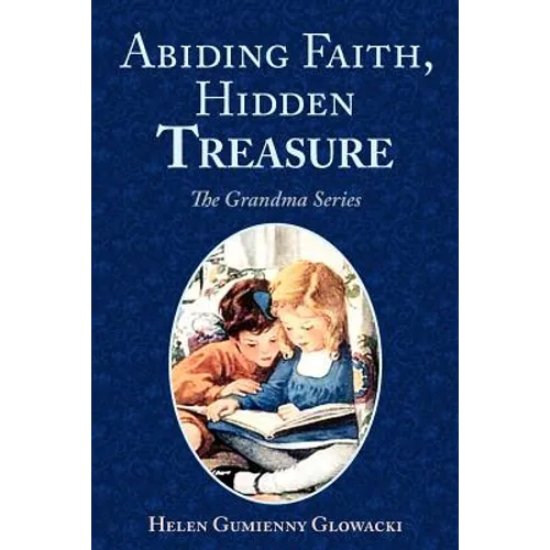 Abiding Faith, Hidden Treasure