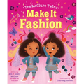 The McClure Twins: Make It Fashion