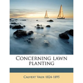 Concerning Lawn Planting